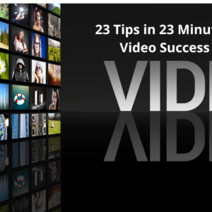video training 23 tips